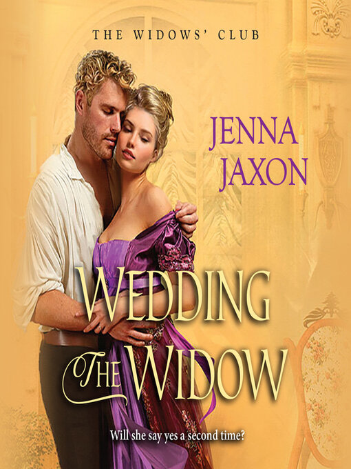Title details for Wedding the Widow by Jenna Jaxon - Available